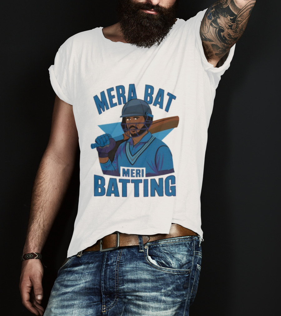 Mera Bat Meri Batting Cricket Player India T-Shirt