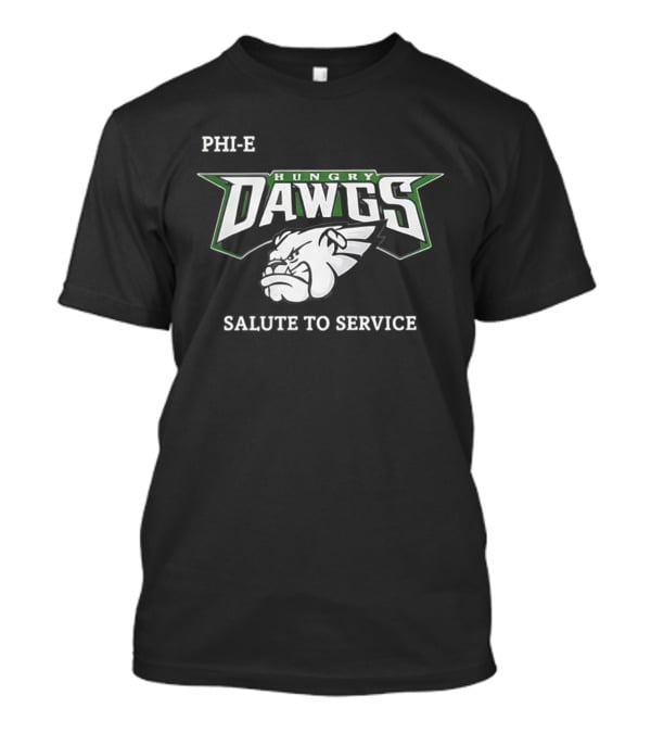 PHI K Hungry Dawgs Salute To Service T-Shirt