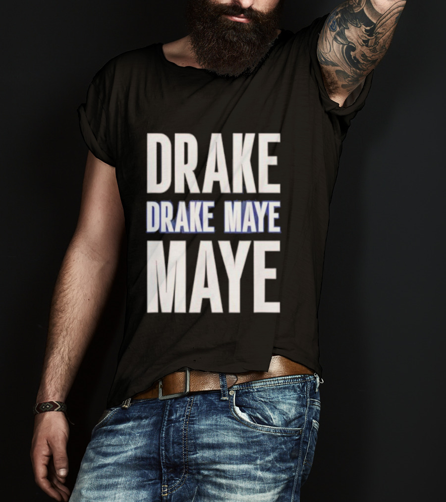 Drake Drake Maye Maye T-Shirt