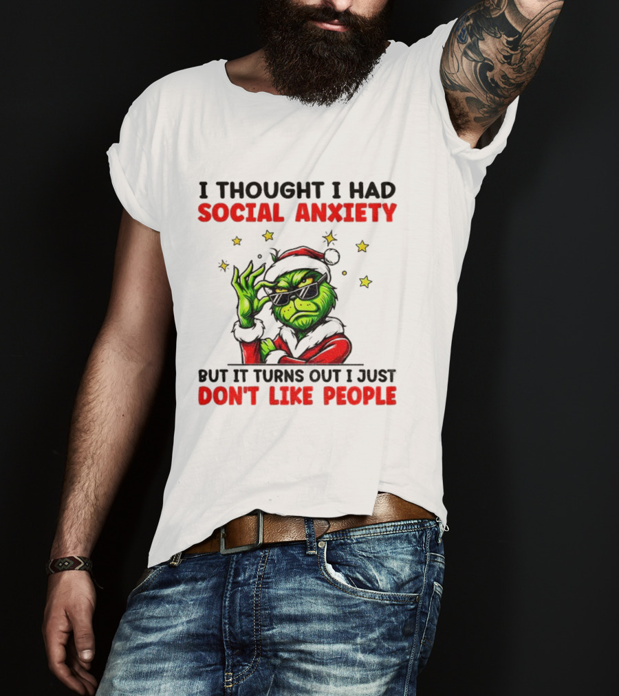 Grinch Santa Social Anxiety Don't Like People Merry Christmas T-Shirt