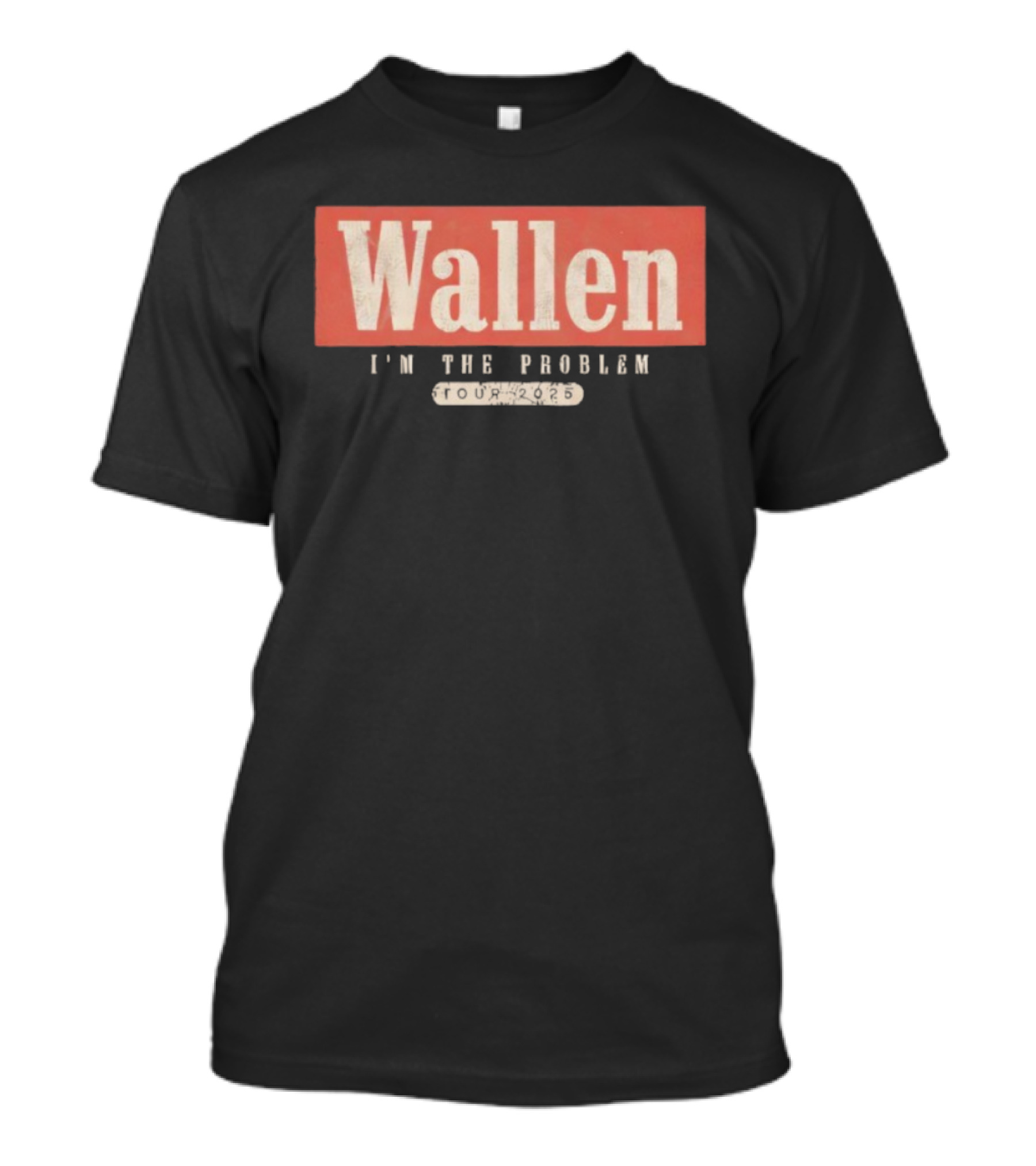 Wallen I’m The Problem Tour Statement T-Shirt