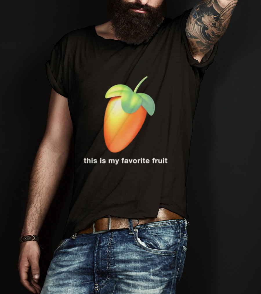 FL Studio This Is My Favorite Fruit T-Shirt