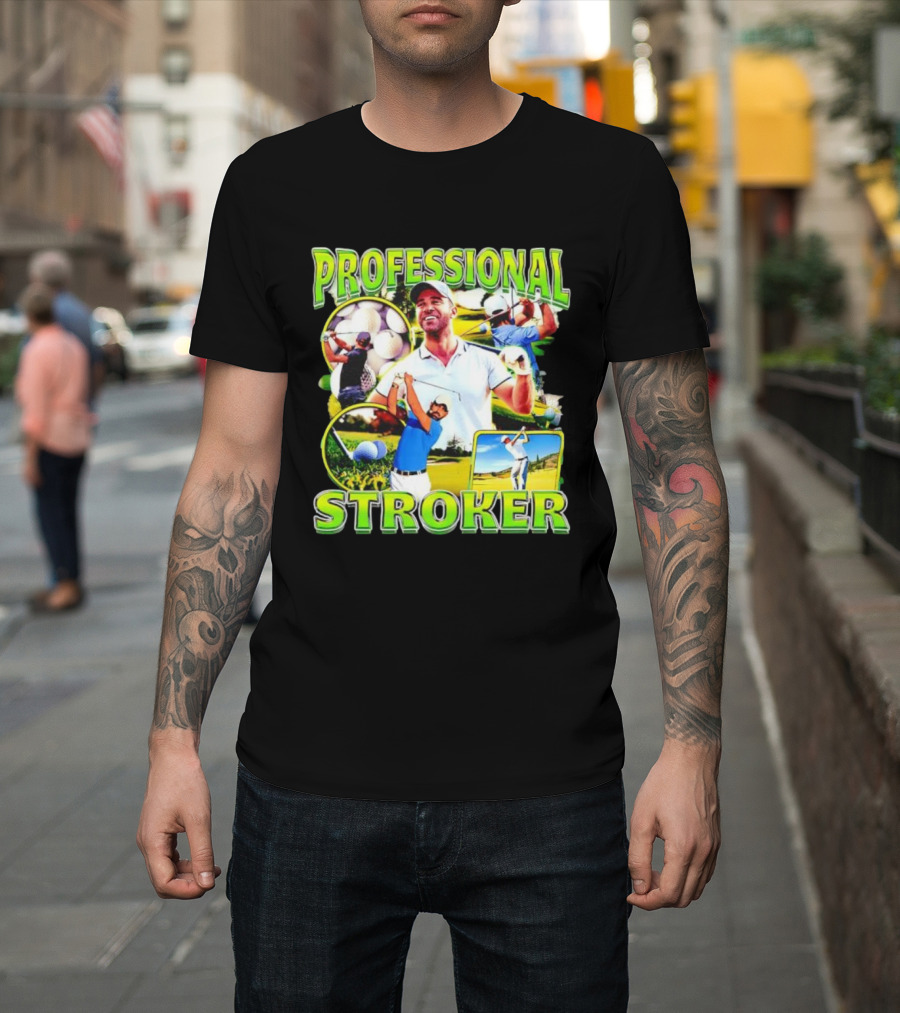 Professional Stroker Golf Enthusiast Man Player Scene T-Shirt