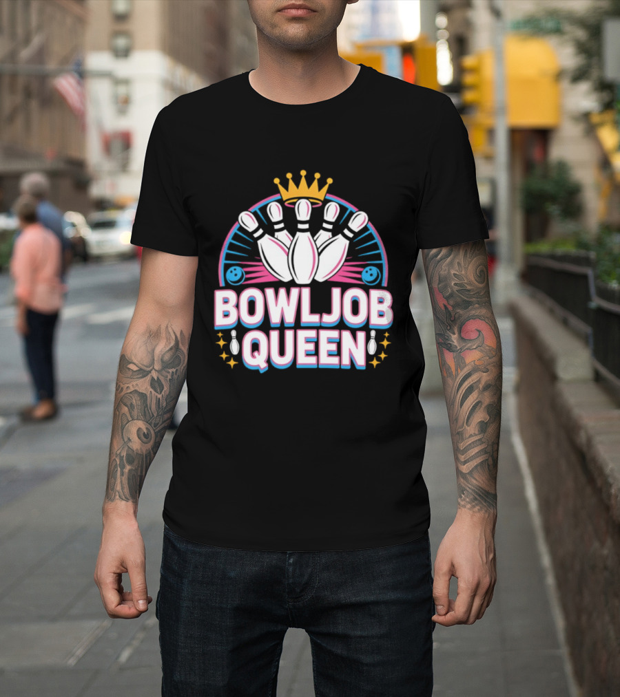 Bowljob Queen Crown Bowling Pins Starburst T-Shirt