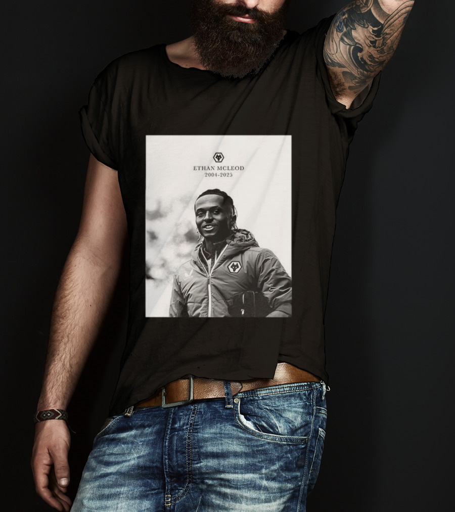 Ethan McLeod 2004-2025 Wolves Tribute T-Shirt