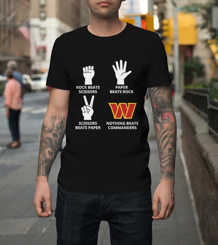 Washington Commanders Rock Paper Scissors Nothing Beats Commanders T-Shirt