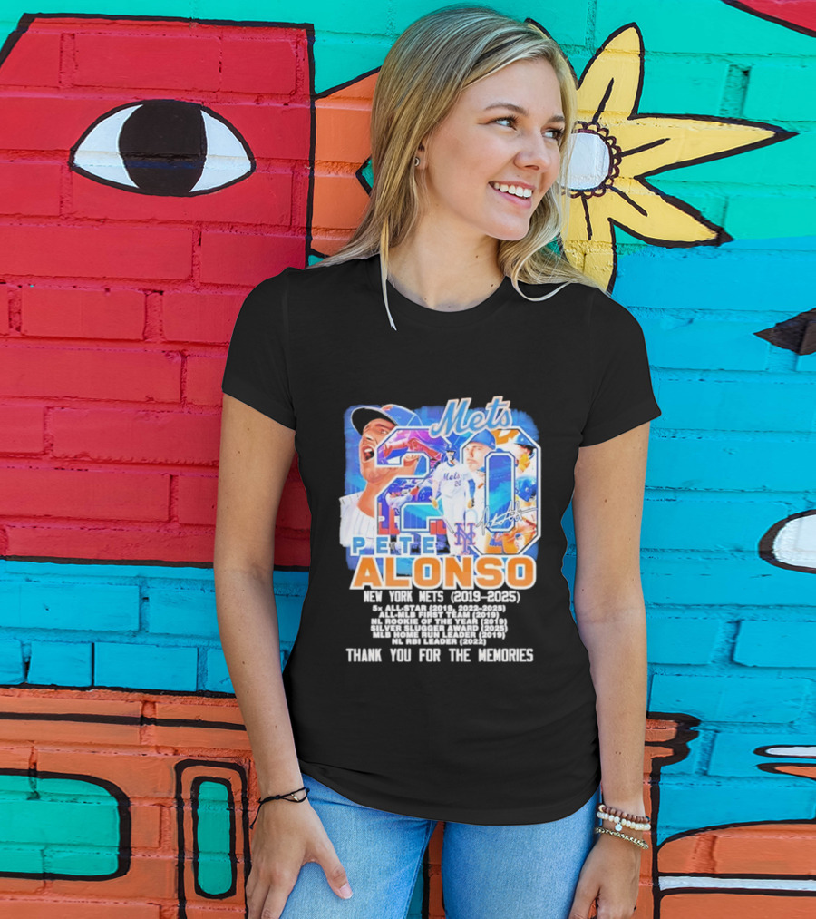 New York Mets Pete Alonso 20 2019 2025 Thank You For The Memories T-Shirt