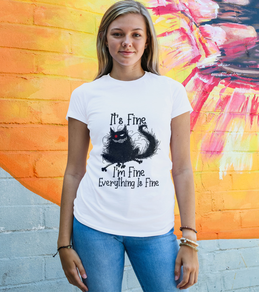 It’s Fine I’m Fine Everything Is Fine Cat With Red Eye T-Shirt
