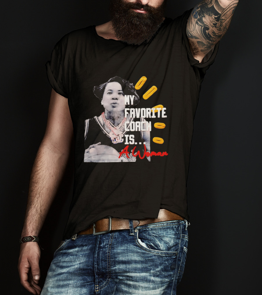 My Favorite Coach Is A Woman Carolina Gamecock Dawn Staley T-Shirt