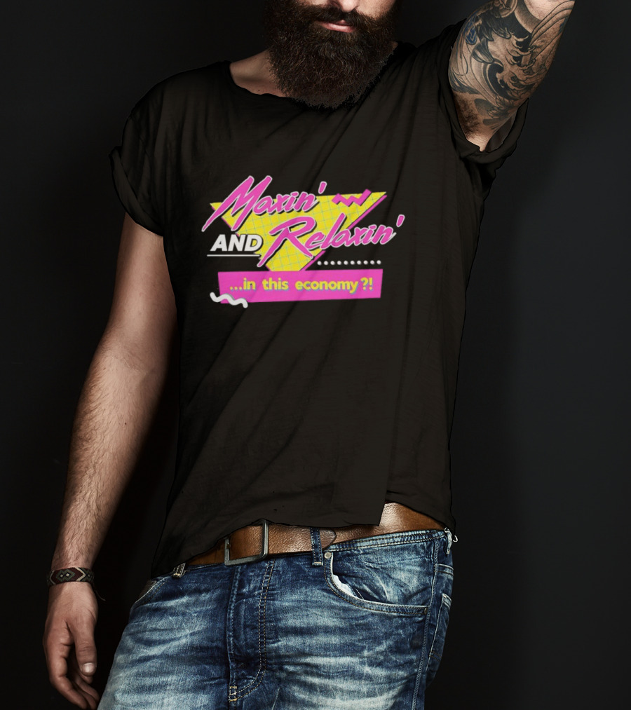 Maxin' And Relaxin' Retro Style In This Economy 90s T-Shirt