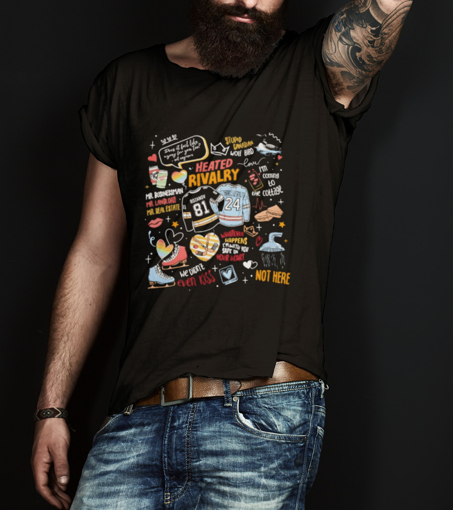 Heated Rivalry Mr.Businessman Love Confession 81 Vs 24 We Didn't Even Kiss Shower Not Here T-Shirt