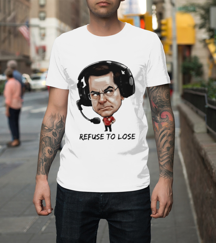Curt Cignetti Refuse To Lose Indiana Football Coach Headset T-Shirt
