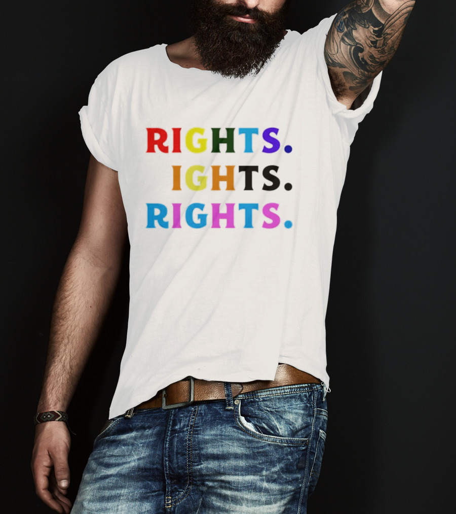 LGBT Rights Rights Rights Rainbow Pride T-Shirt