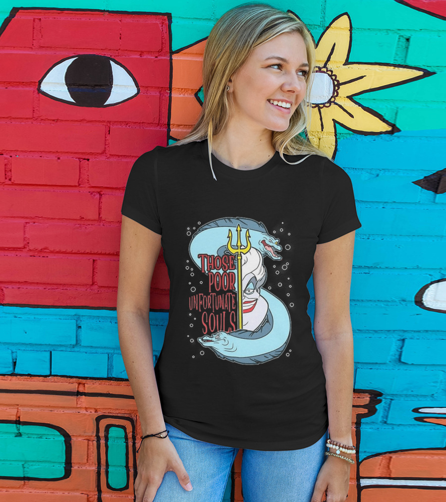 Those Poor Unfortunate Souls Sea Witch The Little Mermaid 1989 T-Shirt