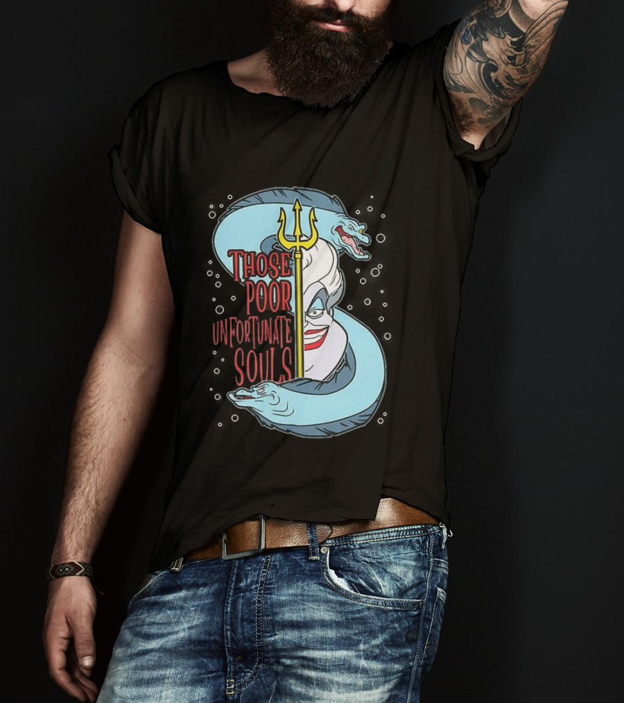 Those Poor Unfortunate Souls Sea Witch The Little Mermaid 1989 T-Shirt