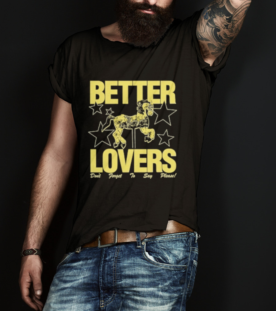 Better Lovers Say Please Stars Carousel T-Shirt