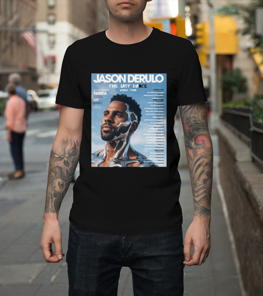 Jason Derulo The Last Dance World Tour 2026 Schedule Tour Dates T-Shirt