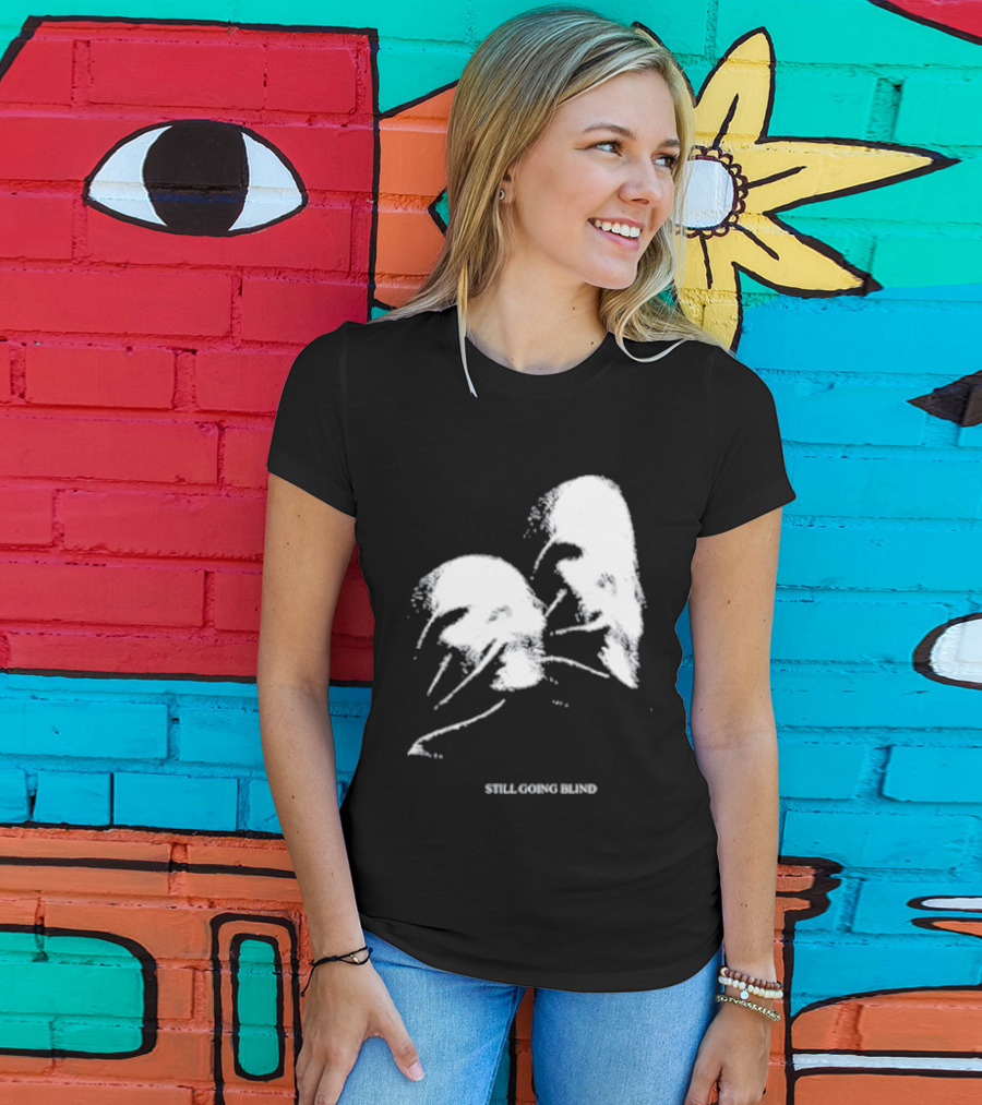 Still Going Blind Ally Nicholas T-Shirt