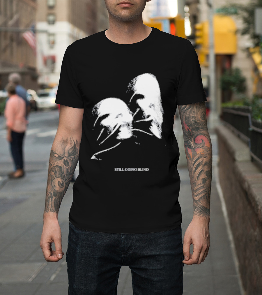 Still Going Blind Ally Nicholas T-Shirt