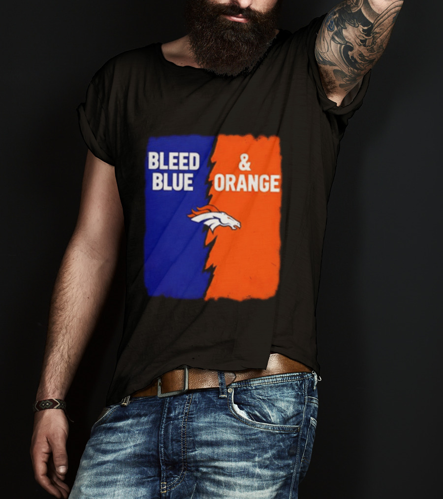 Bleed Blue And Orange Denver Broncos T-Shirt