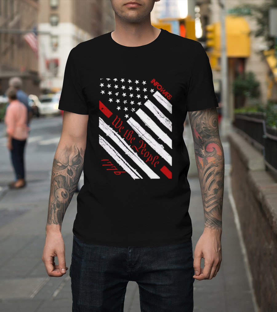 Infowars We The People USA Flag 1776 American Patriot T-Shirt