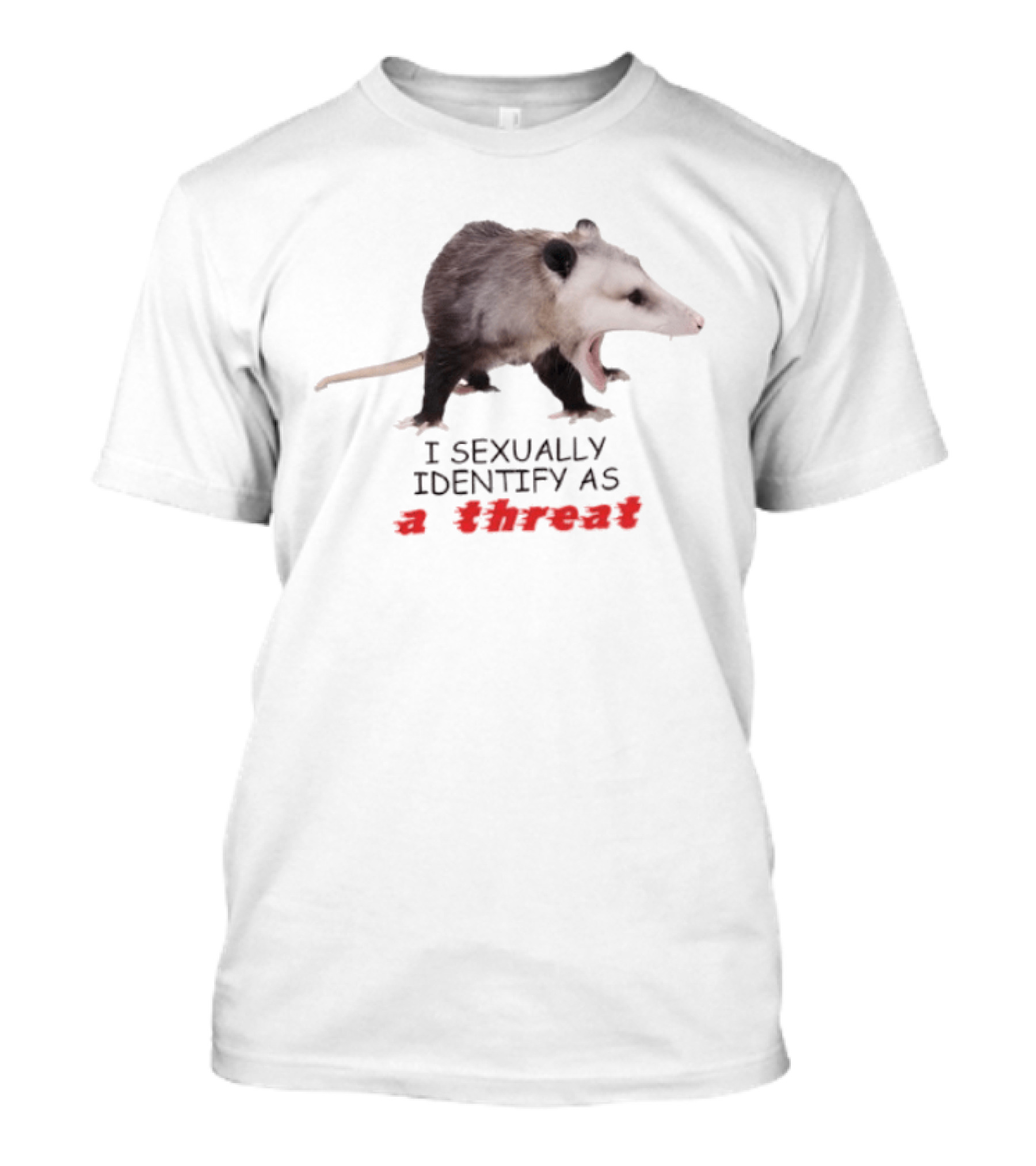 Opossum I Sexually Identify As A Threat Bold Animal T-Shirt