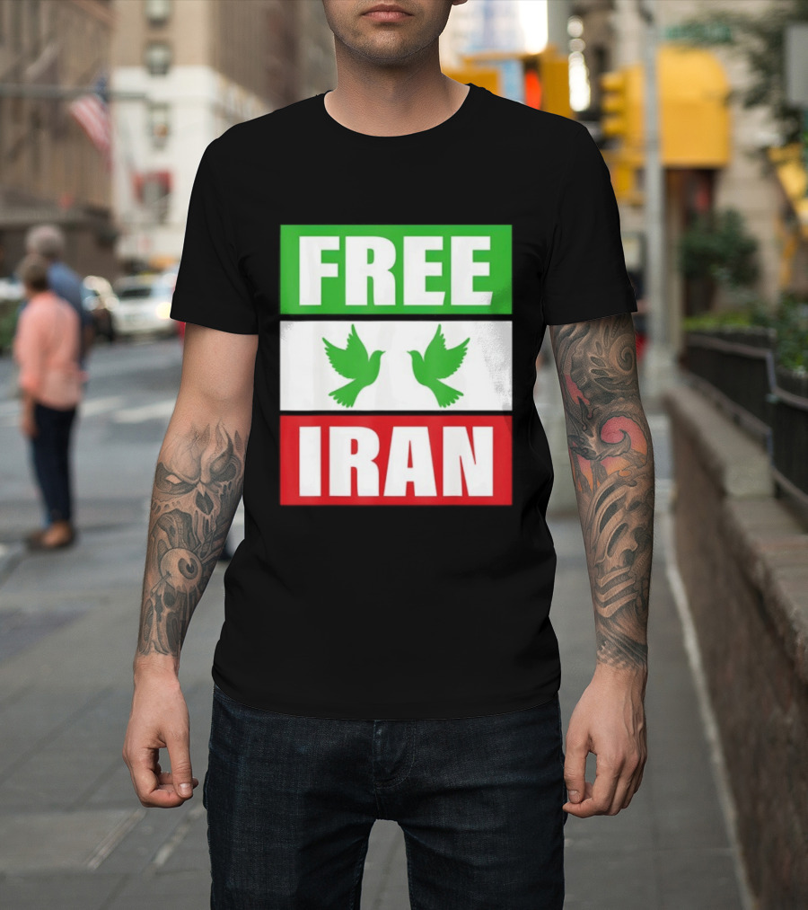 Free Iran Green White Red Peace Doves Freedom T-Shirt