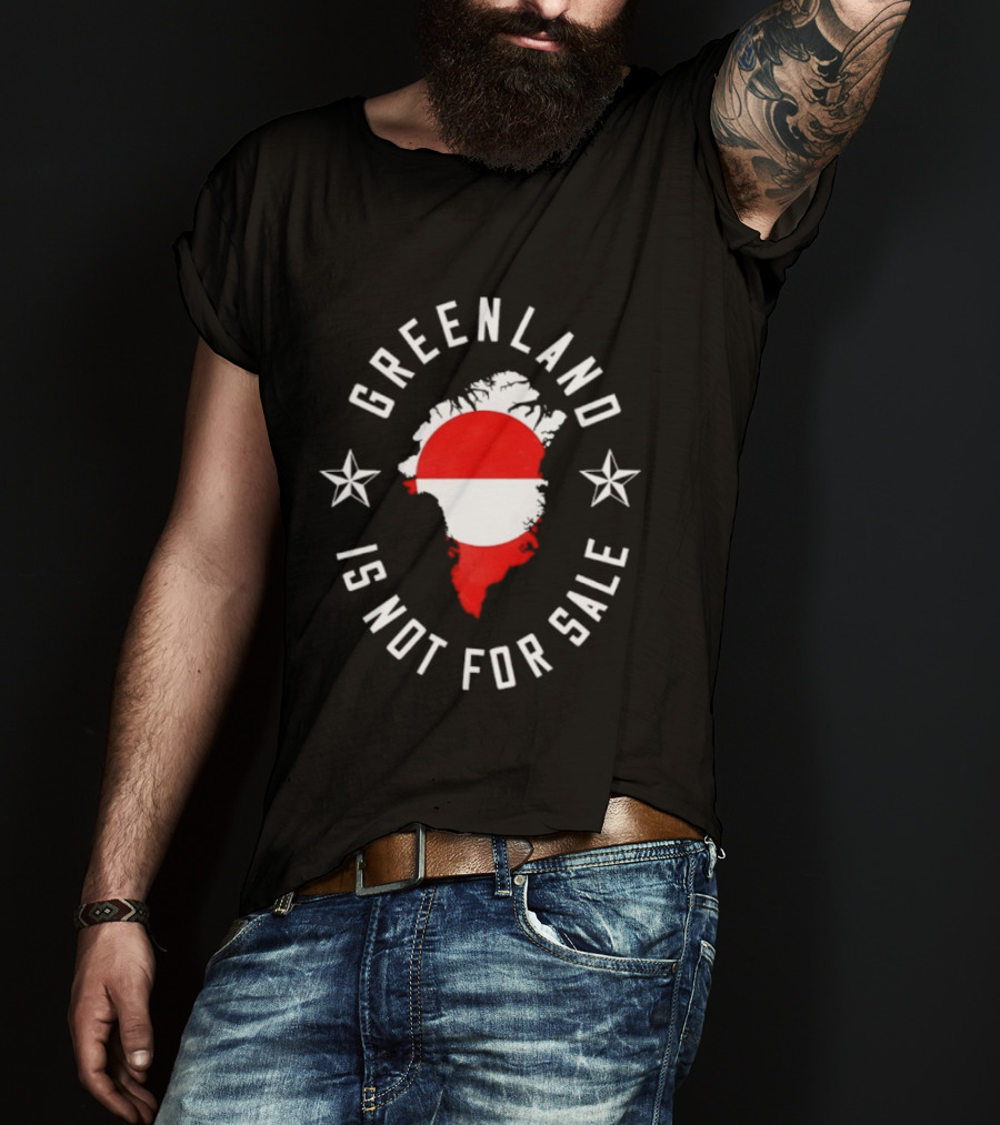 Greenland Is Not For Sale Flag Map T-Shirt