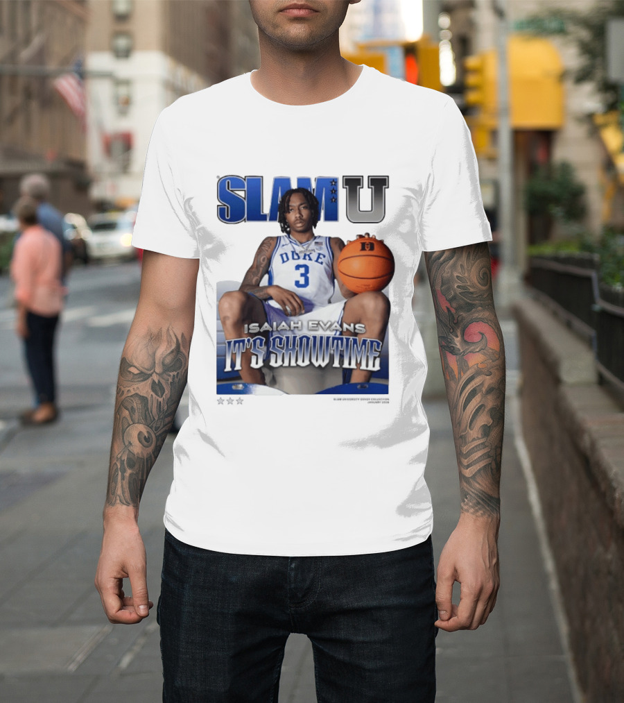 Slam U Isaiah Evans Duke Basketball It's Showtime T-Shirt