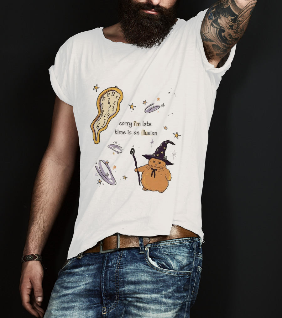 Sorry I'm Late Time Is An Illusion Time Traveling Witch Cat With Melting And Magic Wand T-Shirt