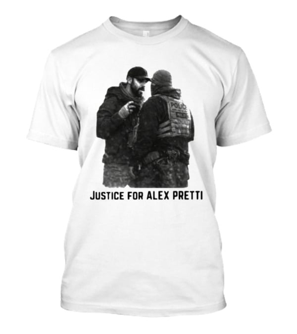 Justice For Alex Pretti Police Encounter T-Shirt