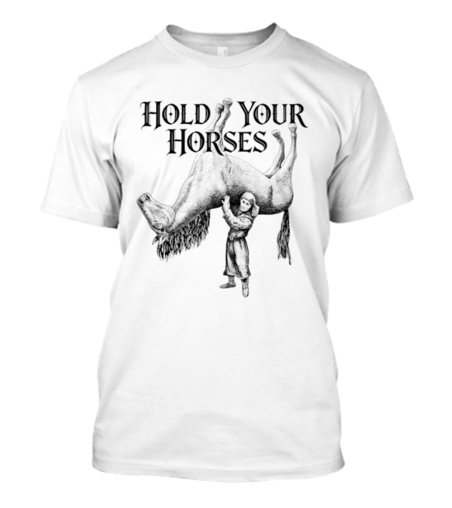 Hold Your Horses Rodeo Cowboy T-Shirt