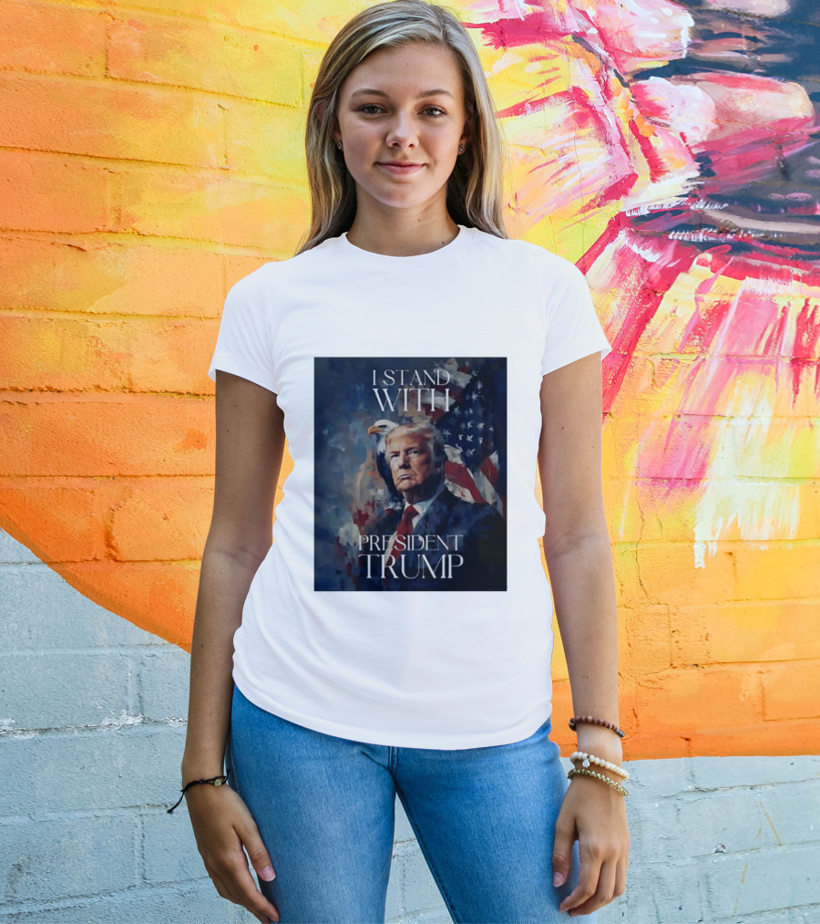 I Stand With President Trump American Flag Bald Eagle T-Shirt