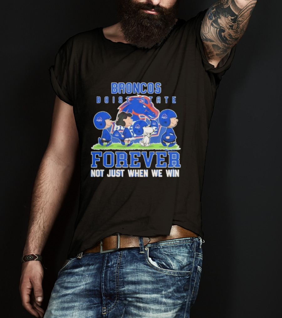 Boise State Broncos Peanuts Characters Loyalty Forever Winning T-Shirt