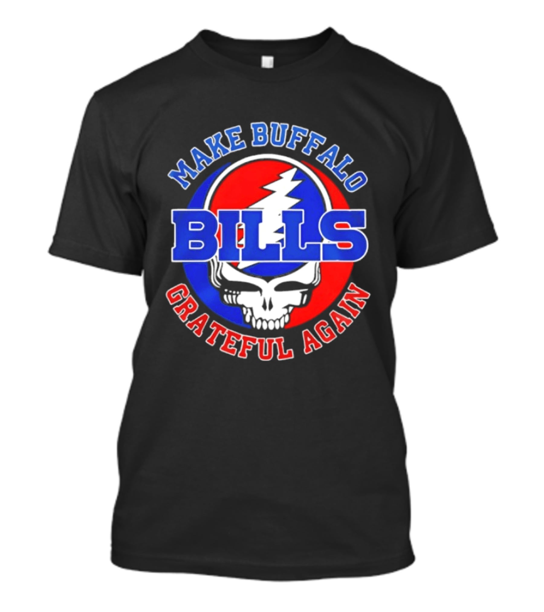 Buffalo Bills Grateful Dead Make Buffalo Grateful Again T-Shirt