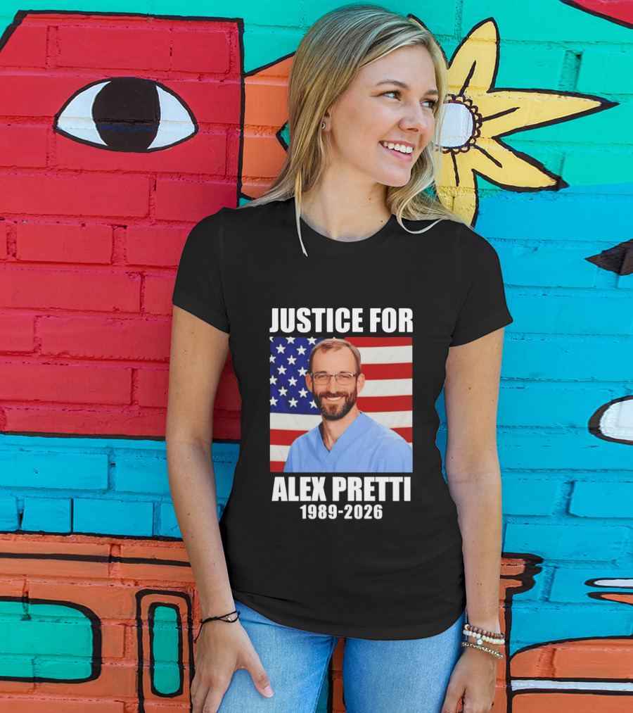Justice For Alex Pretti 1989 2026 American Flag Anti Trump Political Protest T-Shirt