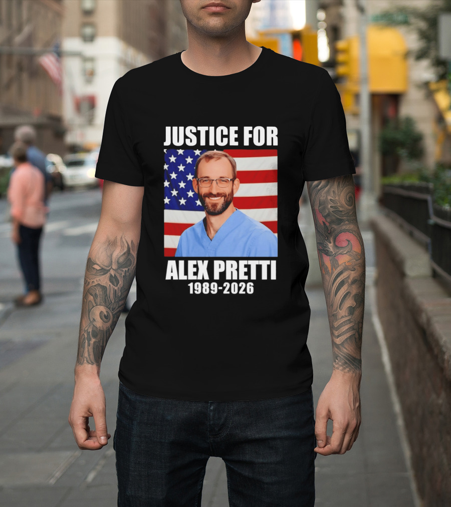 Justice For Alex Pretti 1989 2026 American Flag Anti Trump Political Protest T-Shirt