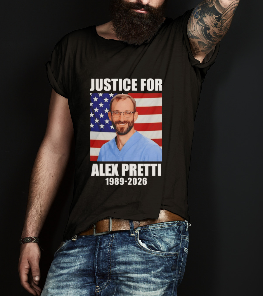 Justice For Alex Pretti 1989 2026 American Flag Anti Trump Political Protest T-Shirt