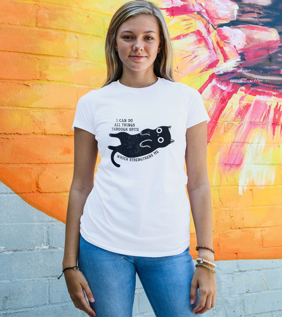 Black Cat I Can Do All Things Through Spite Which Strengthens Me T-Shirt
