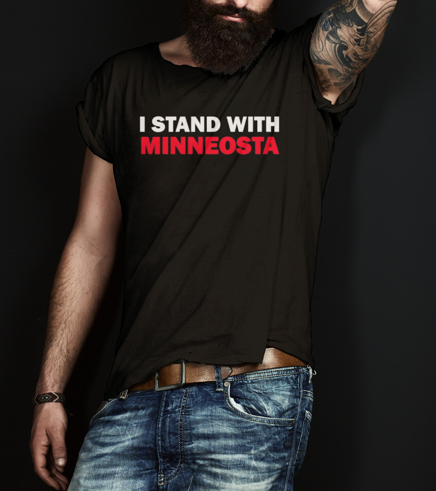 I Stand With Minnesota T-Shirt
