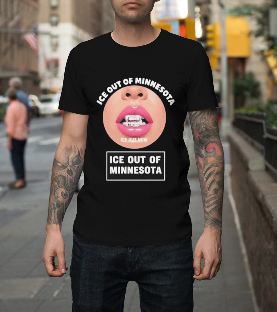 ICE Out Of Minnesota ICE Out Now T-Shirt