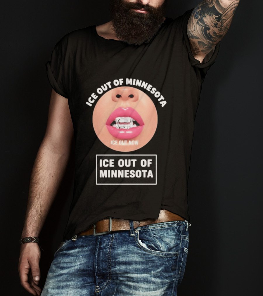 ICE Out Of Minnesota ICE Out Now T-Shirt