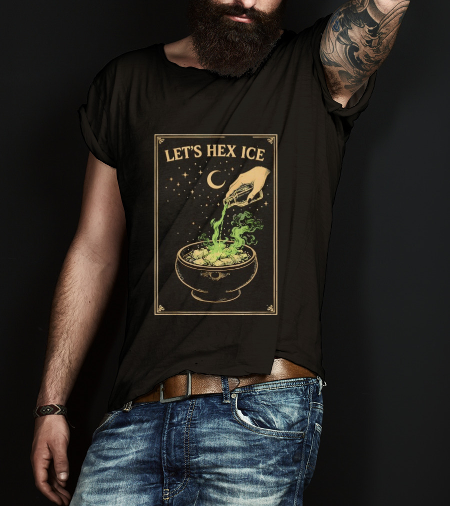 Let's Hex ICE Activist Witchy Protest Magic Potion Moon Stars T-Shirt