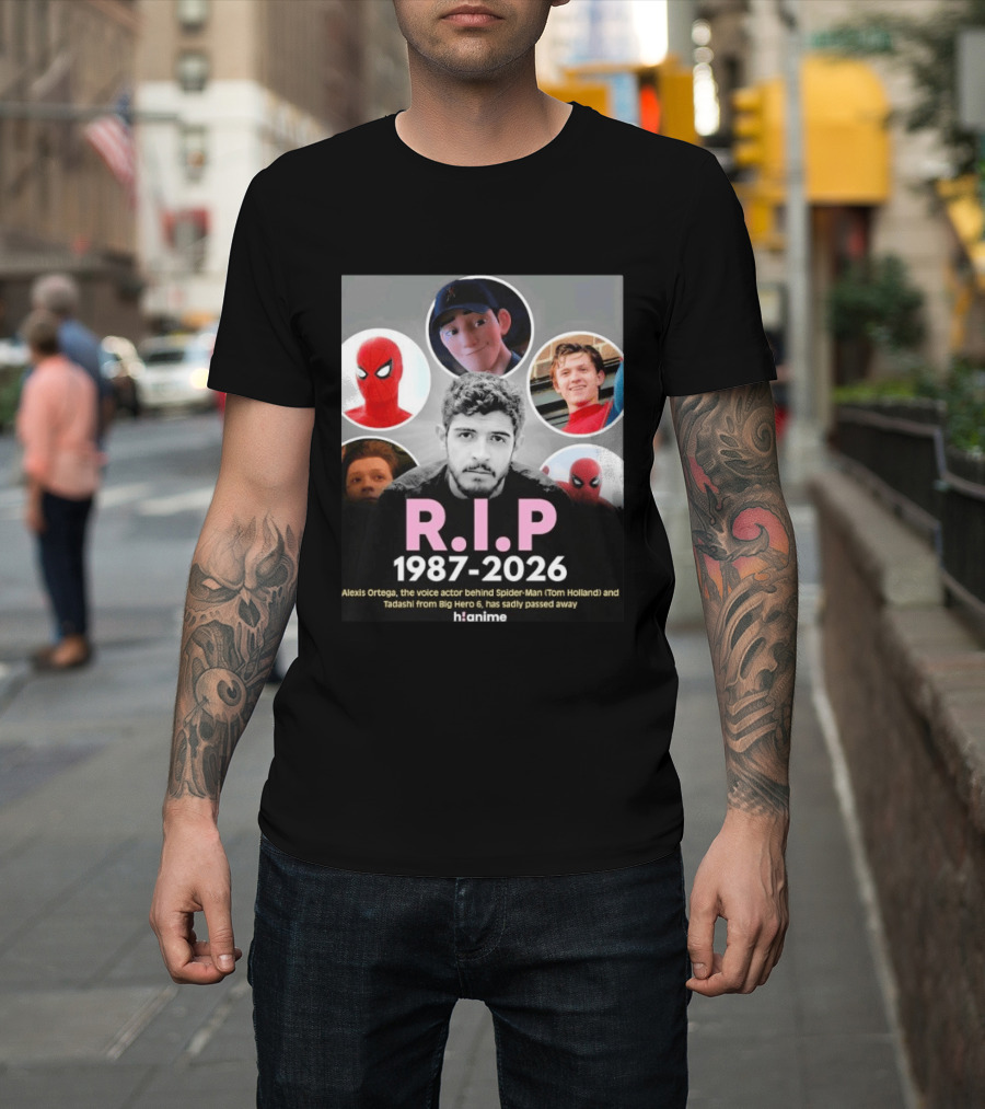 RIP Alexis Ortega 1987 2026 Voice Of Spider Man And Tadashi T-Shirt
