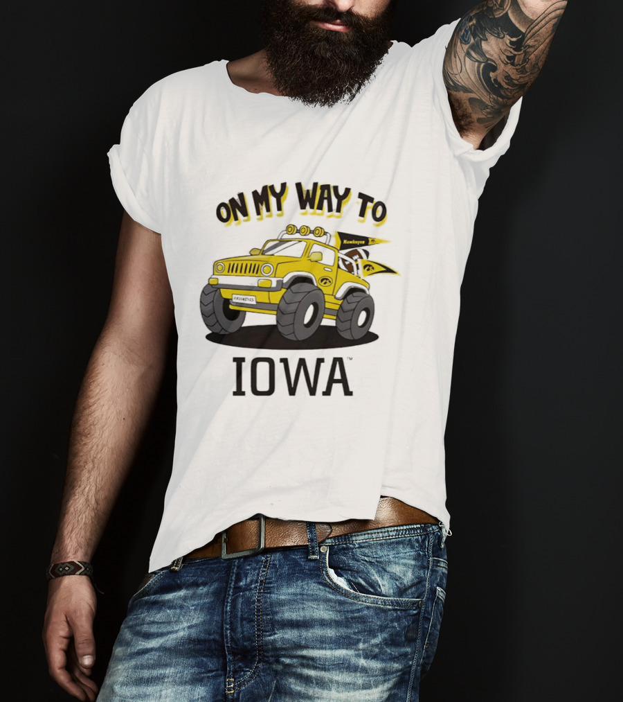 On My Way To Iowa Hawkeyes Monster Truck T-Shirt