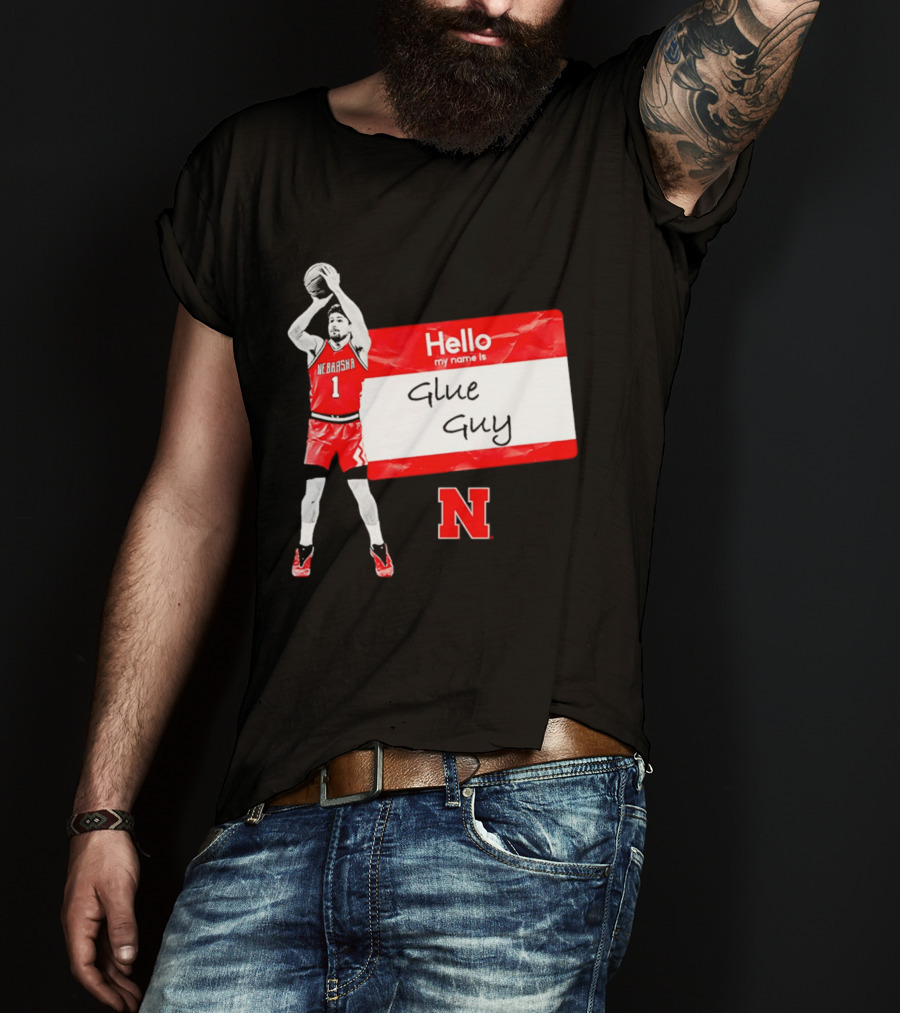 Sam Hoiberg Nebraska Cornhuskers Hello My Name Is Glue Guy T-Shirt