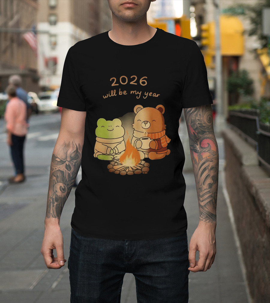 2026 Will Be My Year Frog And Bear Campfire Cozy Scene T-Shirt