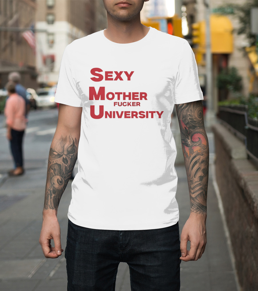 Sexy Mother Fucker University SMU Football T-Shirt