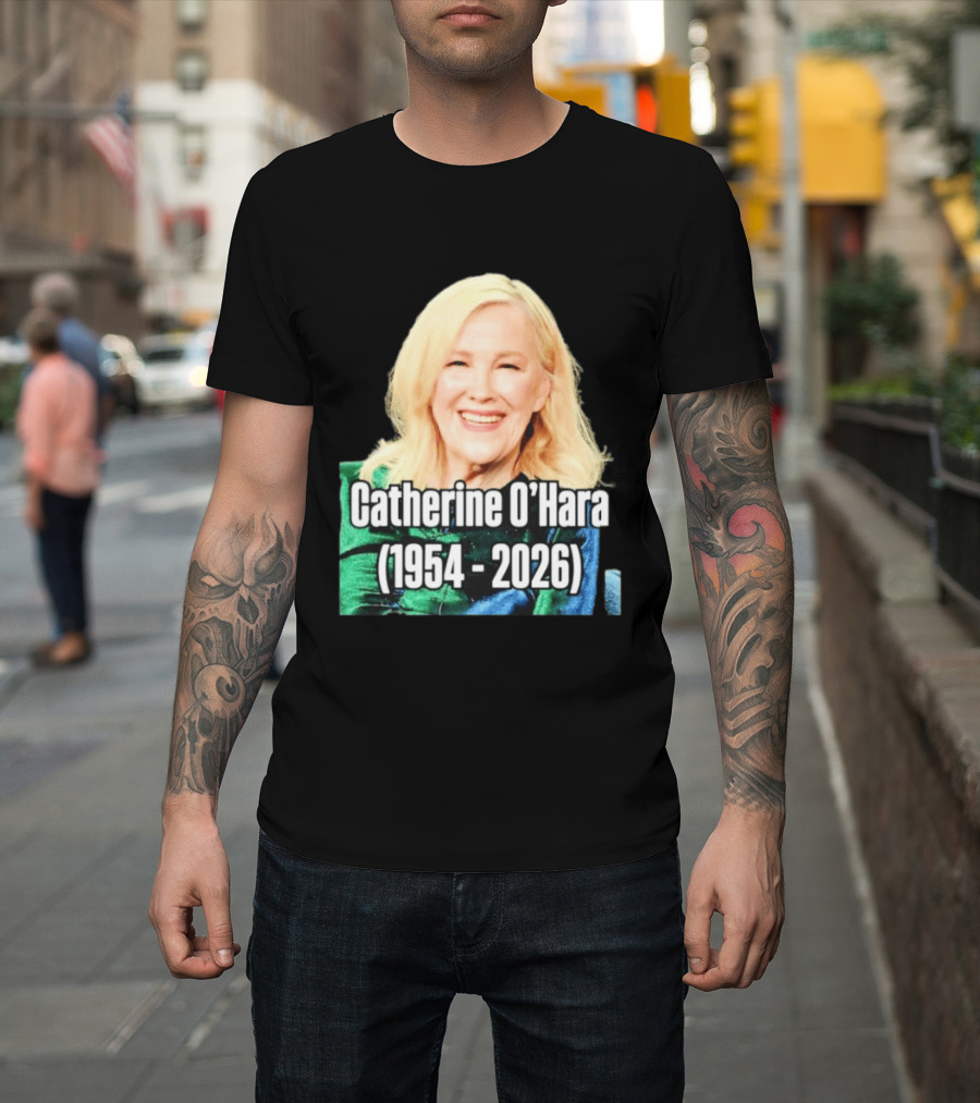 Catherine O'Hara 1954 2026 T-Shirt