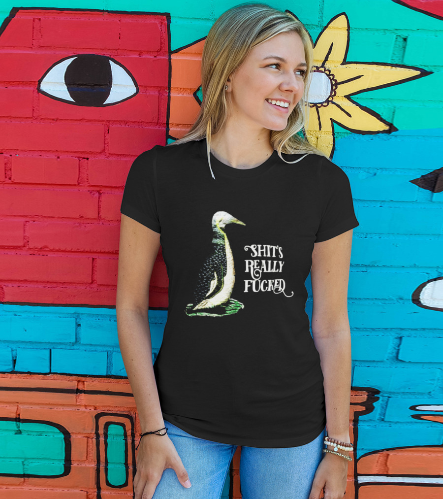 Effin' Birds Shit's Really Fucked Penguin T-Shirt